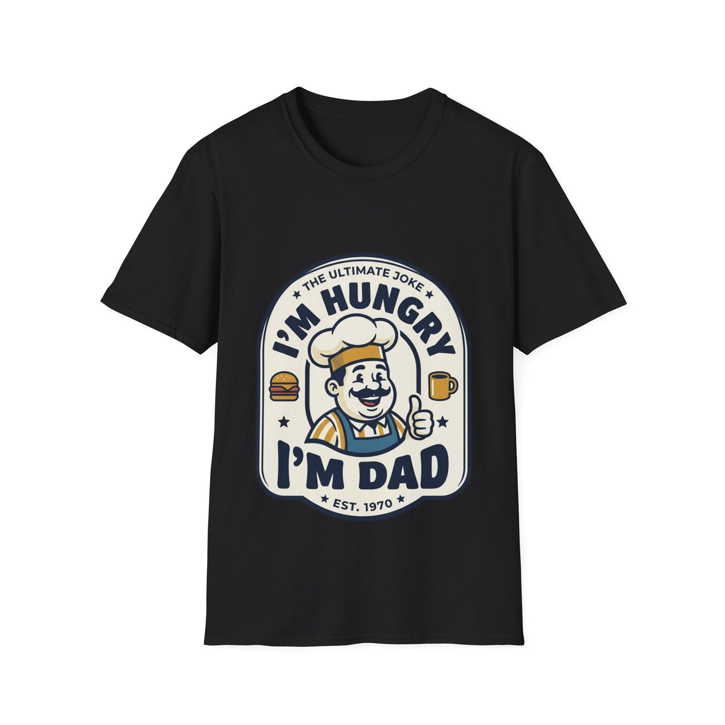 Hi hungry I'm dad tee